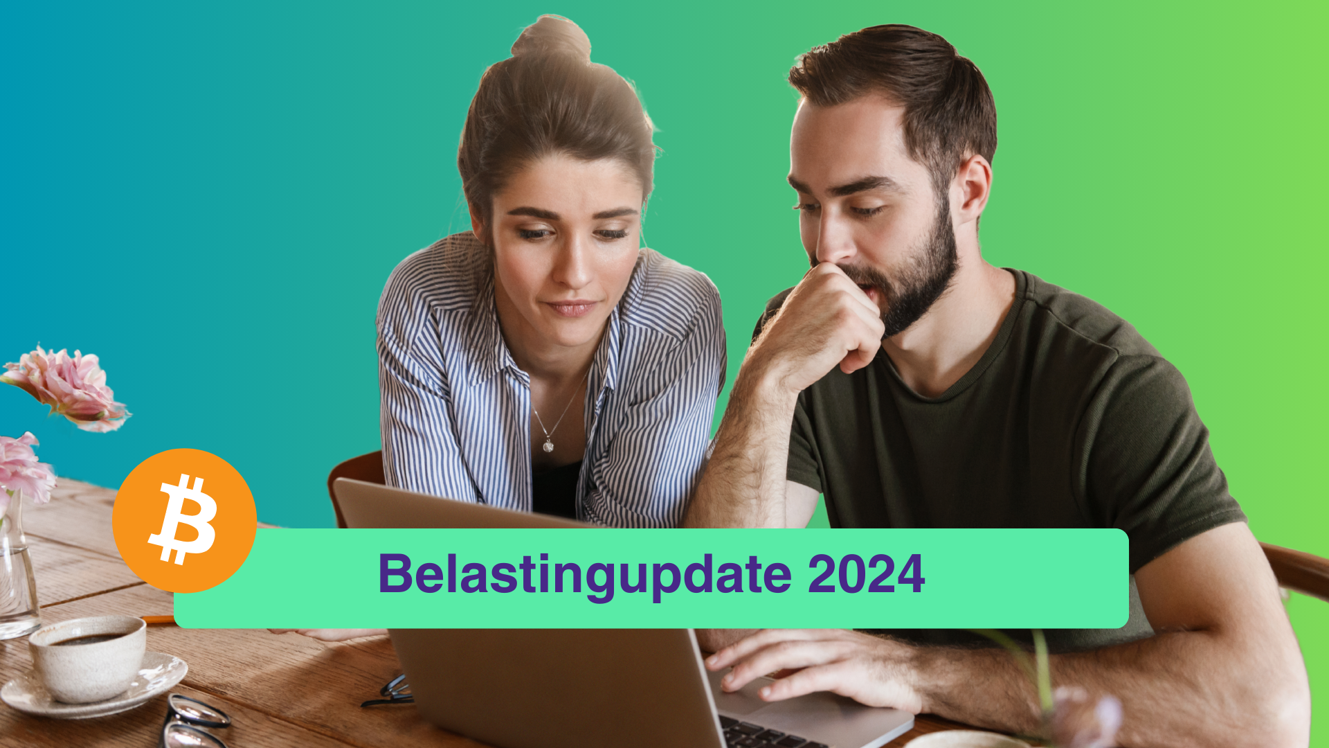 Belasting 2024: Hoe geef ik mijn Bitcoin op?